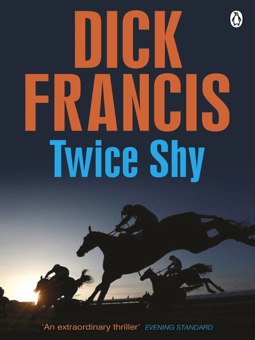 Title details for Twice Shy by Dick Francis - Wait list